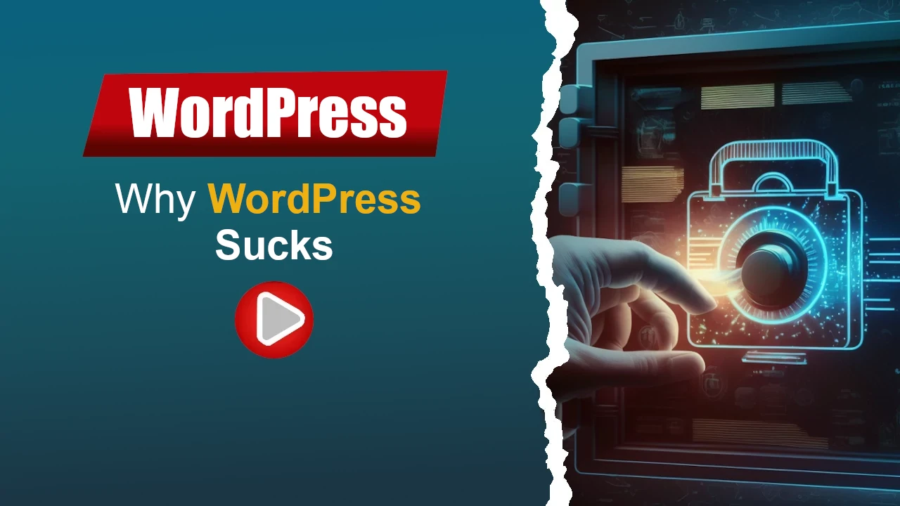 Why WordPress Sucks