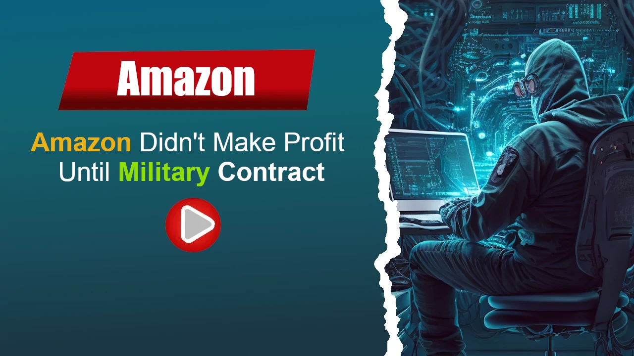 Amazon Never Made Profit Until their Military Contract