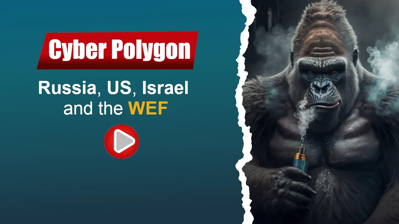 Cyber Polygon, Russia, US, Israel and the WEF