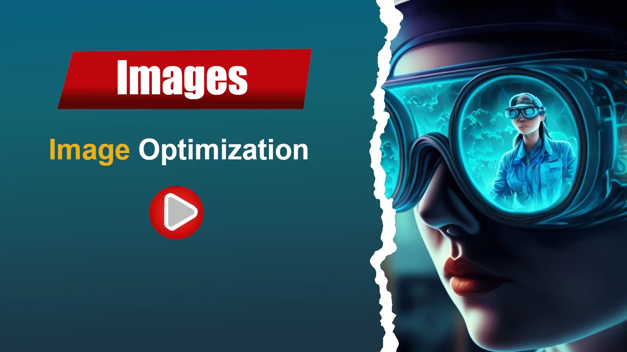 Image Optimization