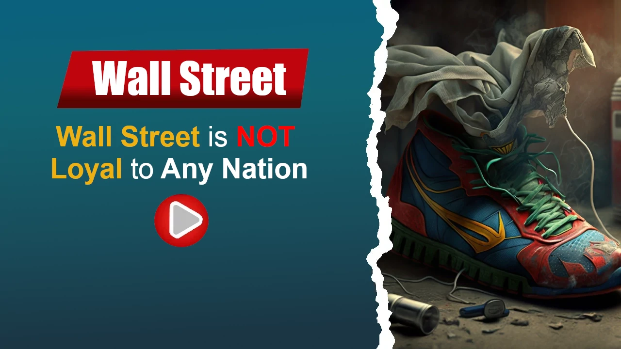 Wall Street is Not Loyal to Any Nation