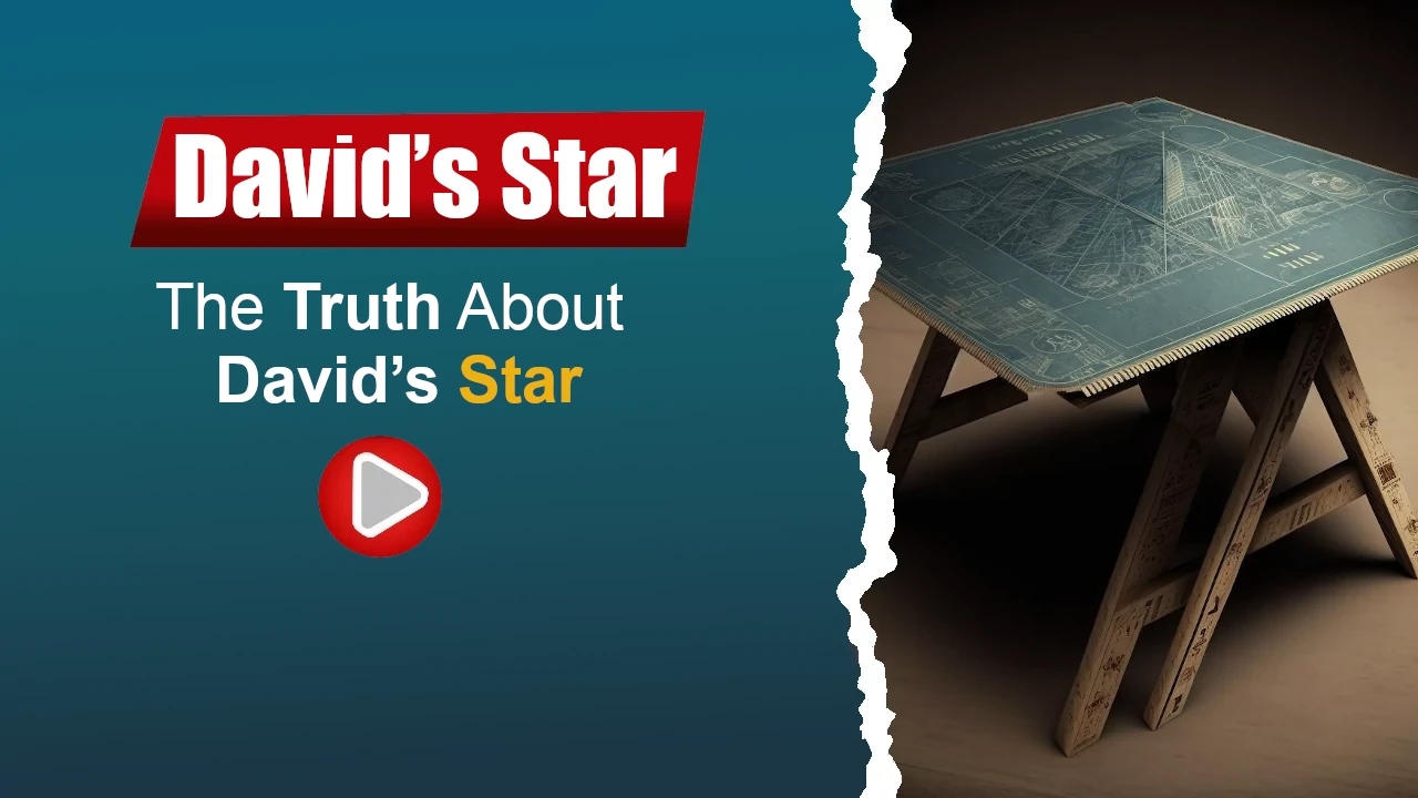 The Truth About David’s Star